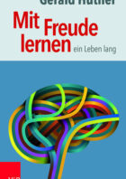 Mit Freude lernen - ein Leben lang
