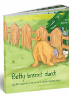 Betty brennt durch! - Das Mitmach-Buch für sichere Hundebegegnungen